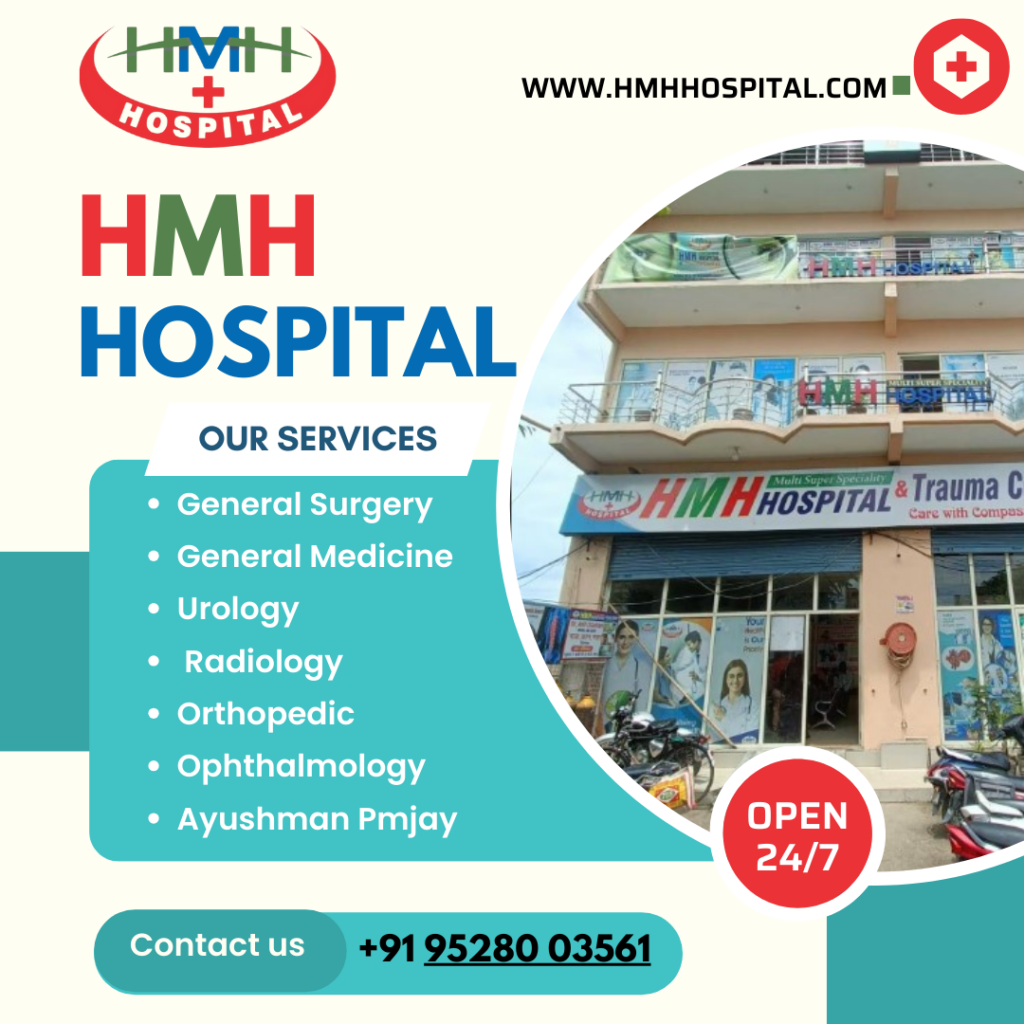 General Surgery & Medicine HMH Hospital Najibabad